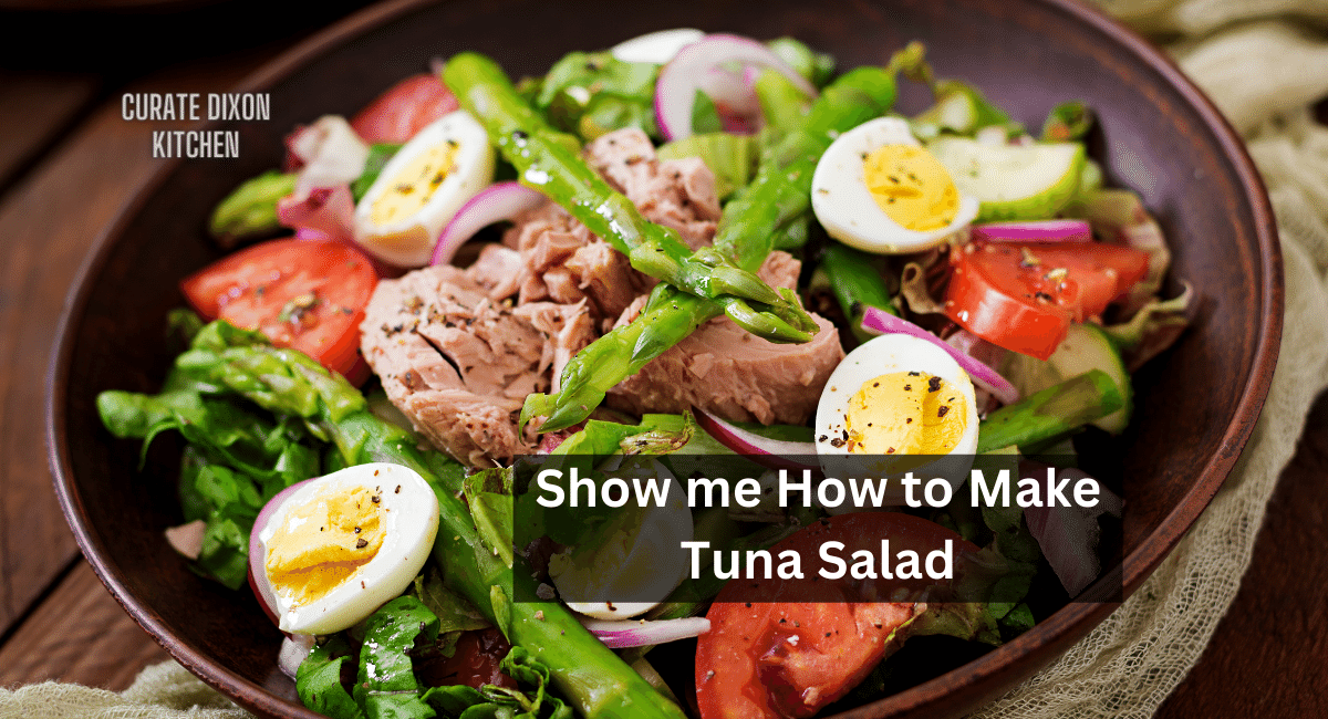 Show me How to Make Tuna Salad